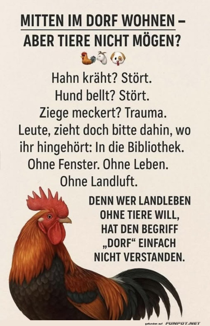 Das Dilemma des Dorflebens