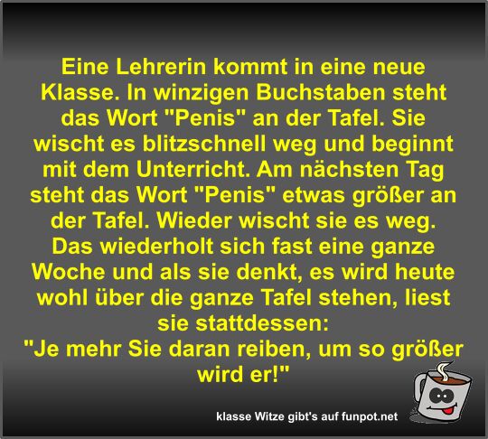 Eine Lehrerin kommt in eine neue Klasse