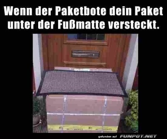 Dein Paket ist garantiert sicher... Dein Paket ist garantiert sicher...