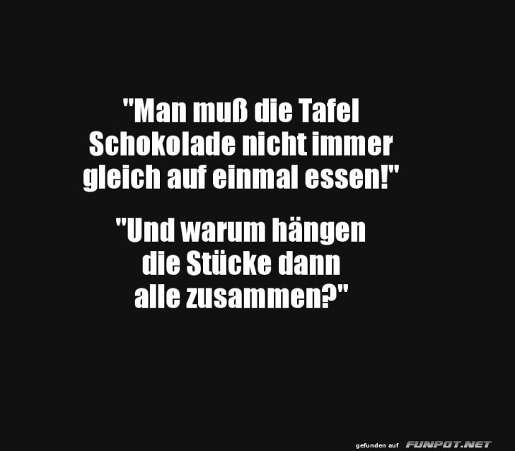 Die unaufhaltsame Logik der Schokostücke Die unaufhaltsame Logik der Schokostücke