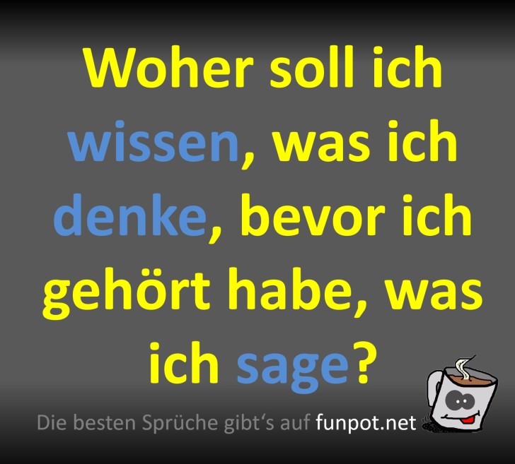 Gedankenchaos: Erst hren, dann denken!