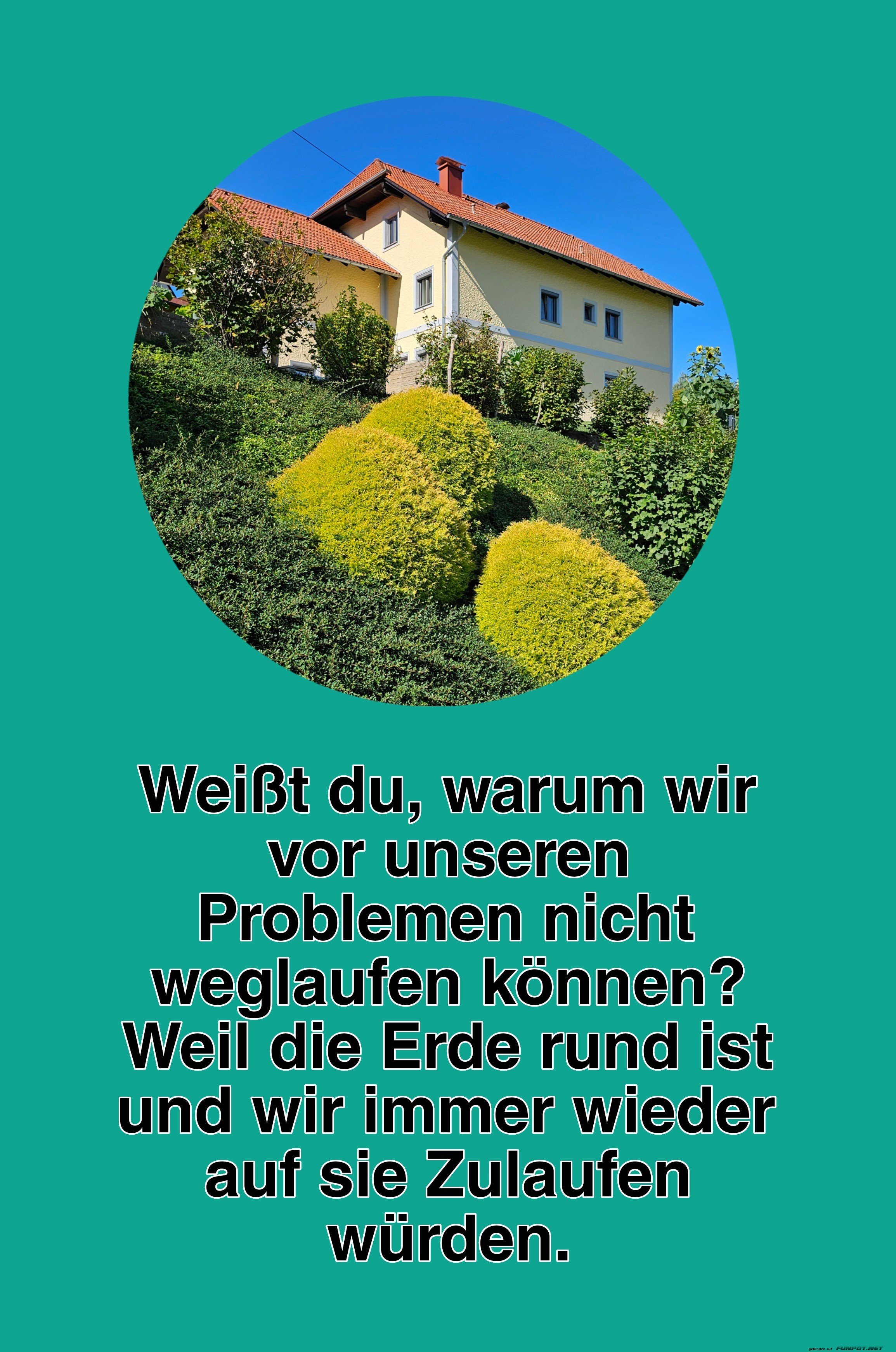 weit du, warum