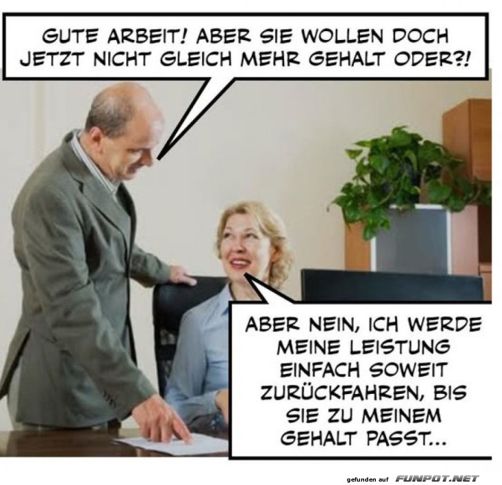 Gehaltserhhung  la Zen-Meisterin