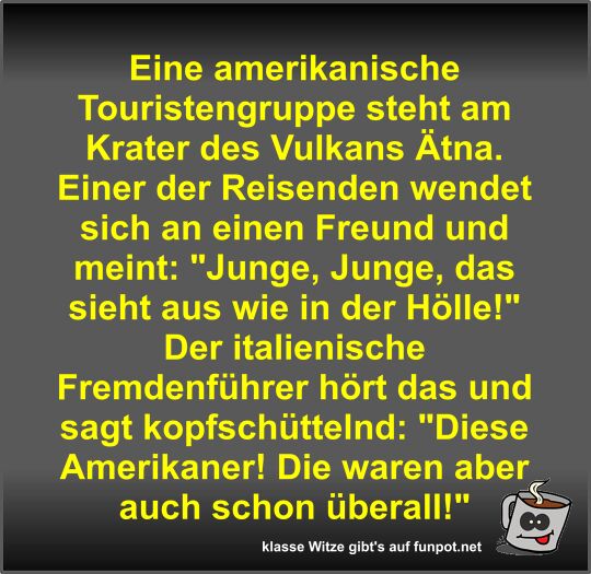 Eine amerikanische Touristengruppe steht am Krater des... Eine amerikanische Touristengruppe steht am Krater des...