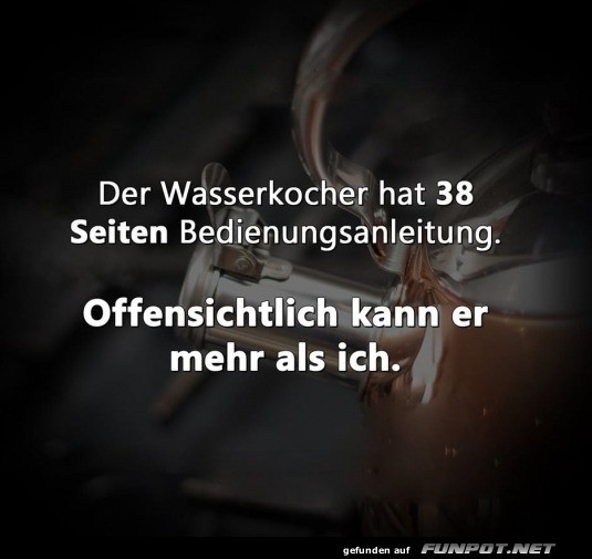 Intelligenter Wasserkocher bertrifft uns alle!