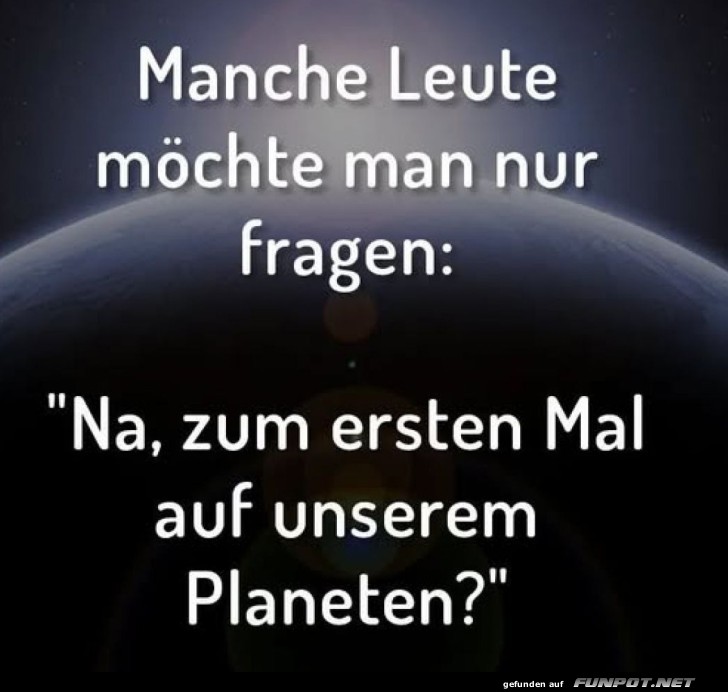 Alien oder Erdling? Alien oder Erdling?