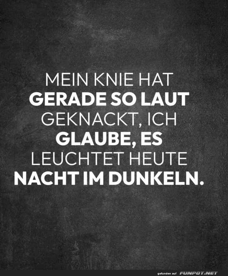 Knackendes Knie: Neues Nachtlicht entdeckt! Knackendes Knie: Neues Nachtlicht entdeckt!