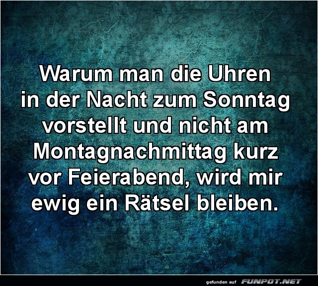 Uhrzeit-Mysterium am Wochenende! Uhrzeit-Mysterium am Wochenende!