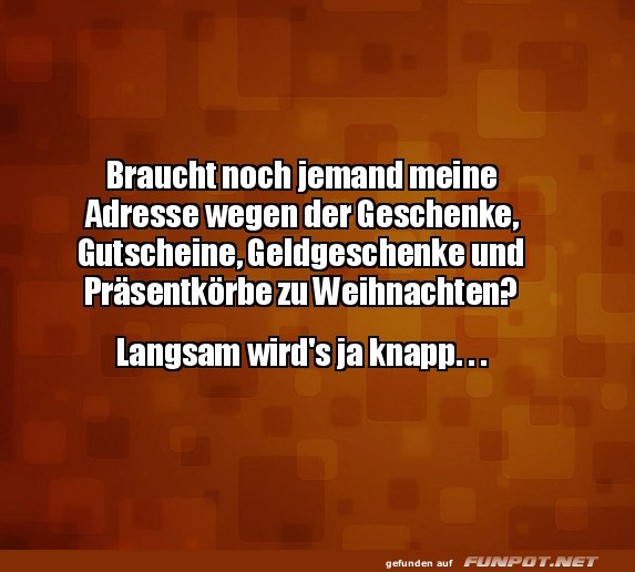 Weihnachtsadressen dringend gesucht! Weihnachtsadressen dringend gesucht!