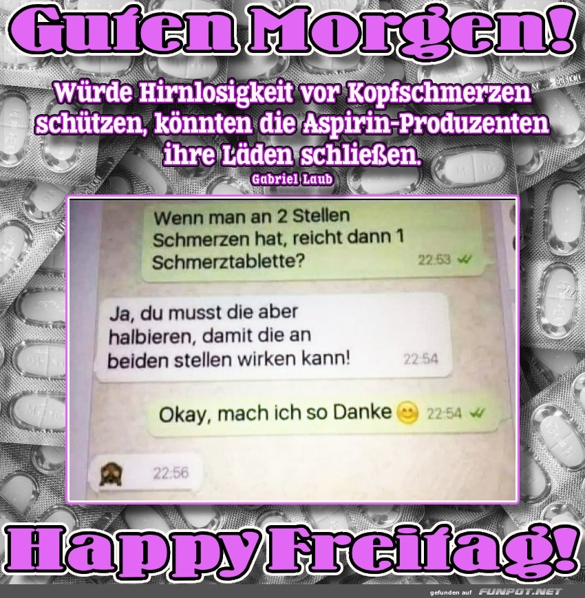 Aspirin und Hirnlogik: Ein Tagesrettungsversuch Aspirin und Hirnlogik: Ein Tagesrettungsversuch