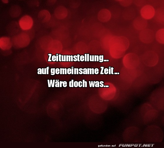 Zeitumstellung: Eine wirklich gemeinsame Zeitidee!