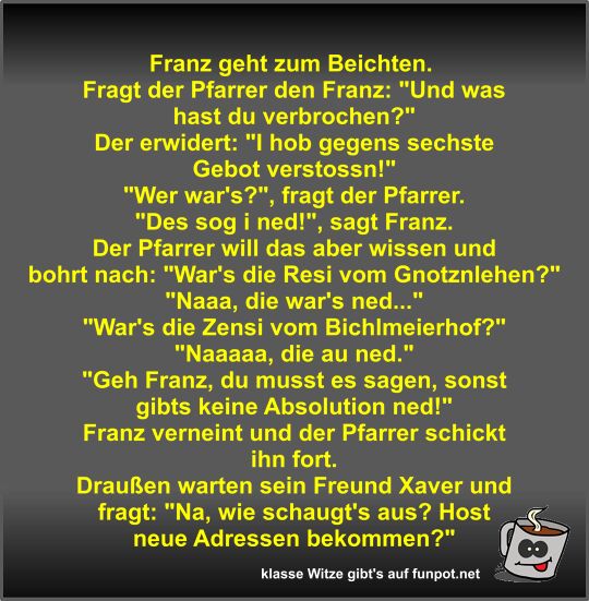 Franz geht zum Beichten Franz geht zum Beichten