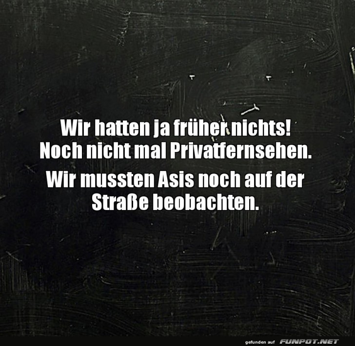 Früher war alles analog! Früher war alles analog!