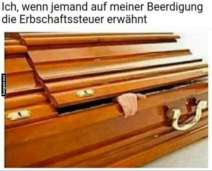 Klaus macht auch im Sarg noch Sprüche!