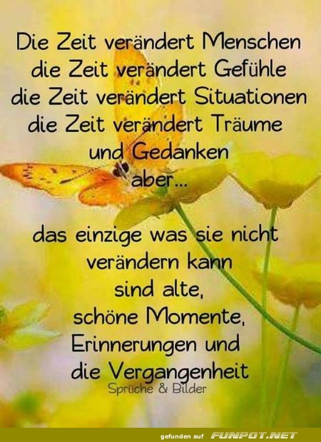 Die Zeit verndert Menschen