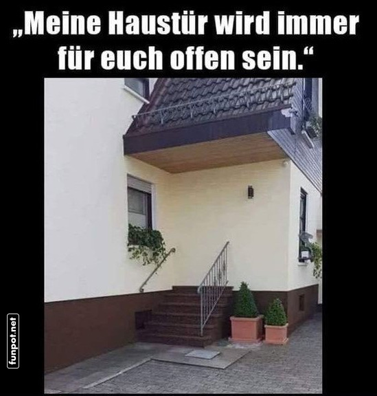 Offene Tür - ohne Tür!