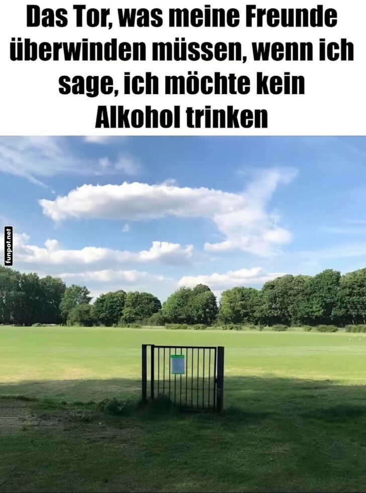 Das Tor der Trinkfreunde-Herausforderung