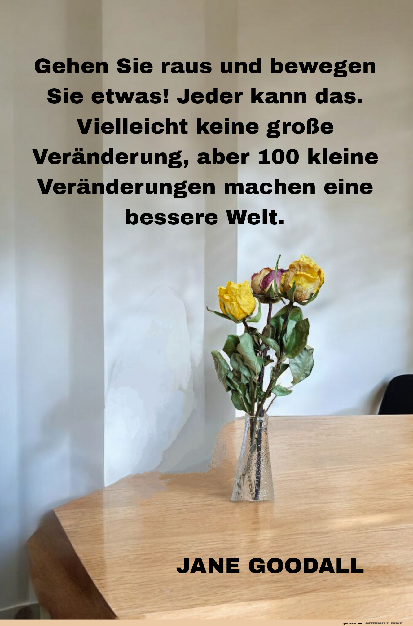 gehen sie raus und bewegen sie etwas