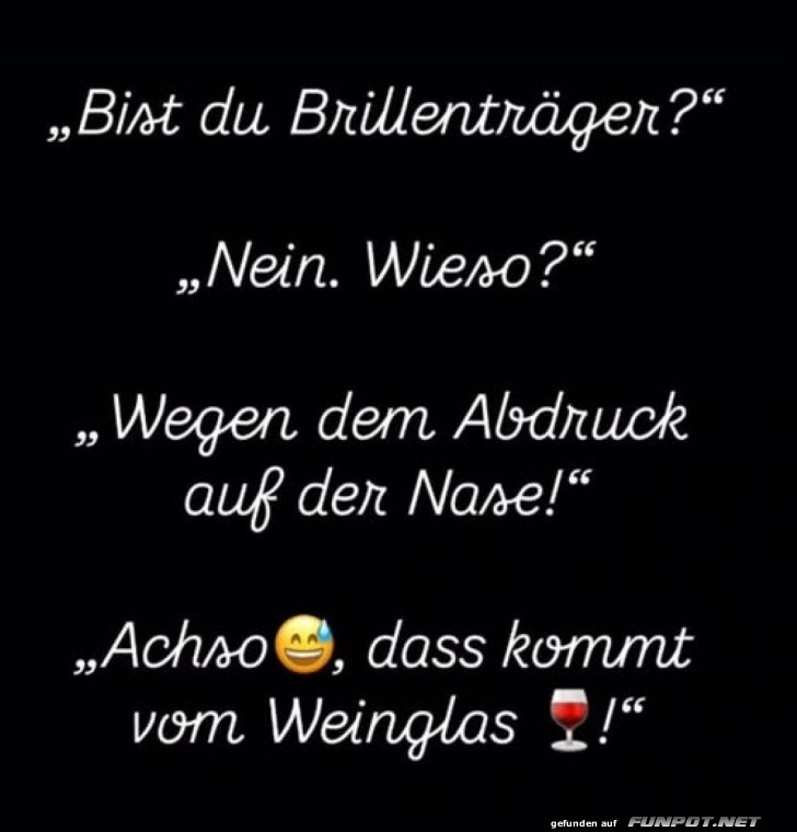 Glasabdruck statt Nasenfahrrad!