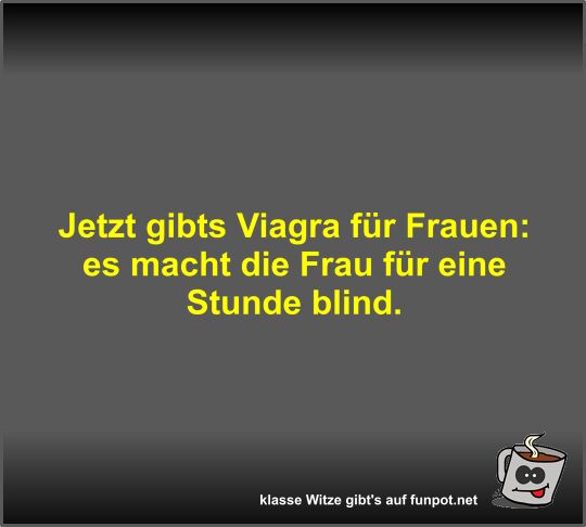 Jetzt gibts Viagra fr Frauen