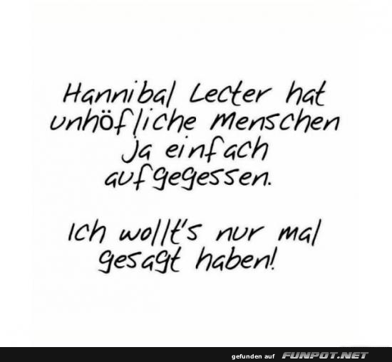Knigge à la Lecter: Höflichkeit kostet!
