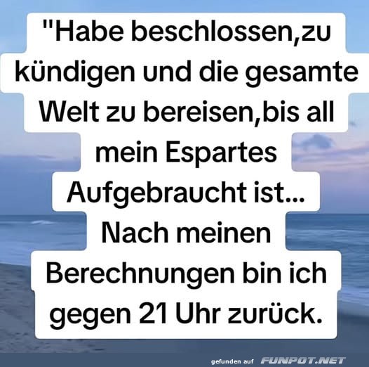 Weltreise mit Rückfahrkarte