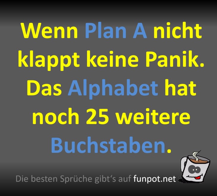 Keine Panik, das Alphabet hat Reserveplne!