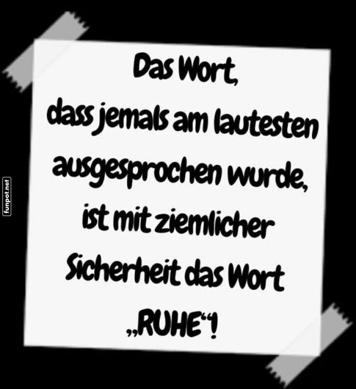 Ironische Lautstrke: RUHE!