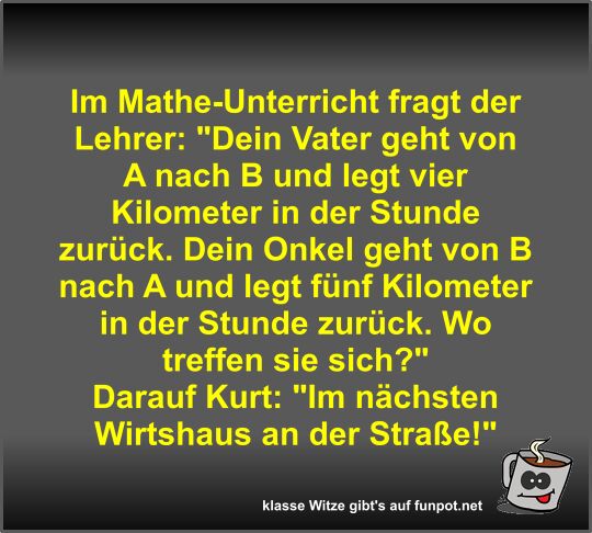 Im Mathe-Unterricht fragt der Lehrer