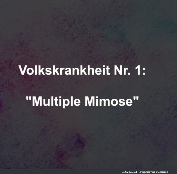 Volkskrankheit auf Entdeckungstrip