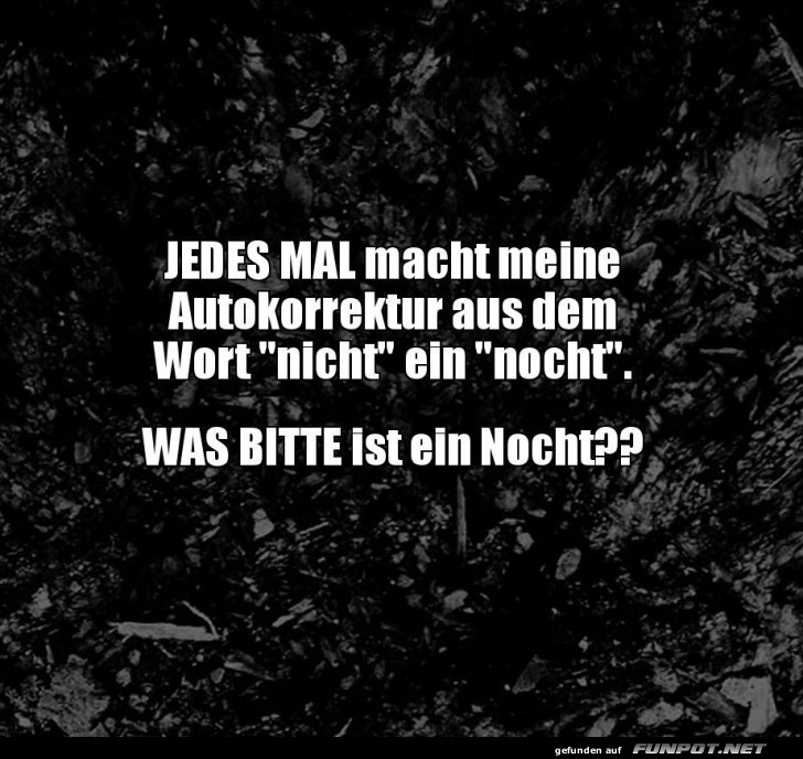 Wenn Autokorrektur ein Eigenleben hat