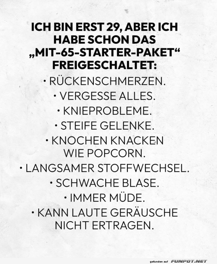 Frhstart ins Rentnerleben mit 29!