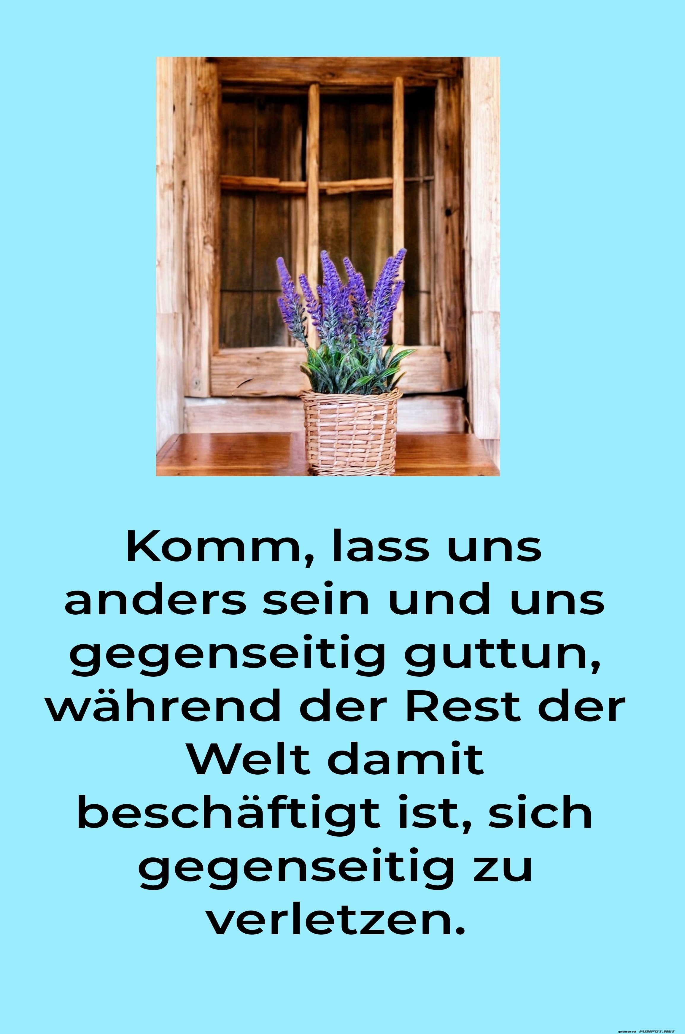 komm, lass uns anders sein