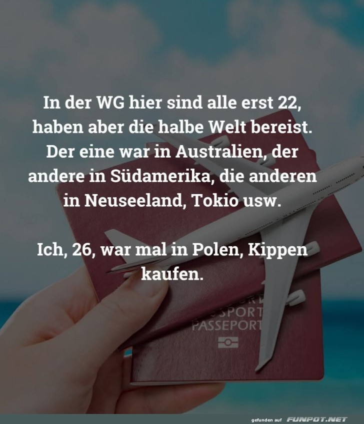 Reiseträume: Von Polen und Zigaretten