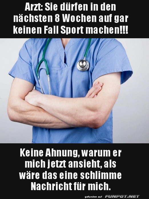 Sportverbot: Arzt wird zur Freude