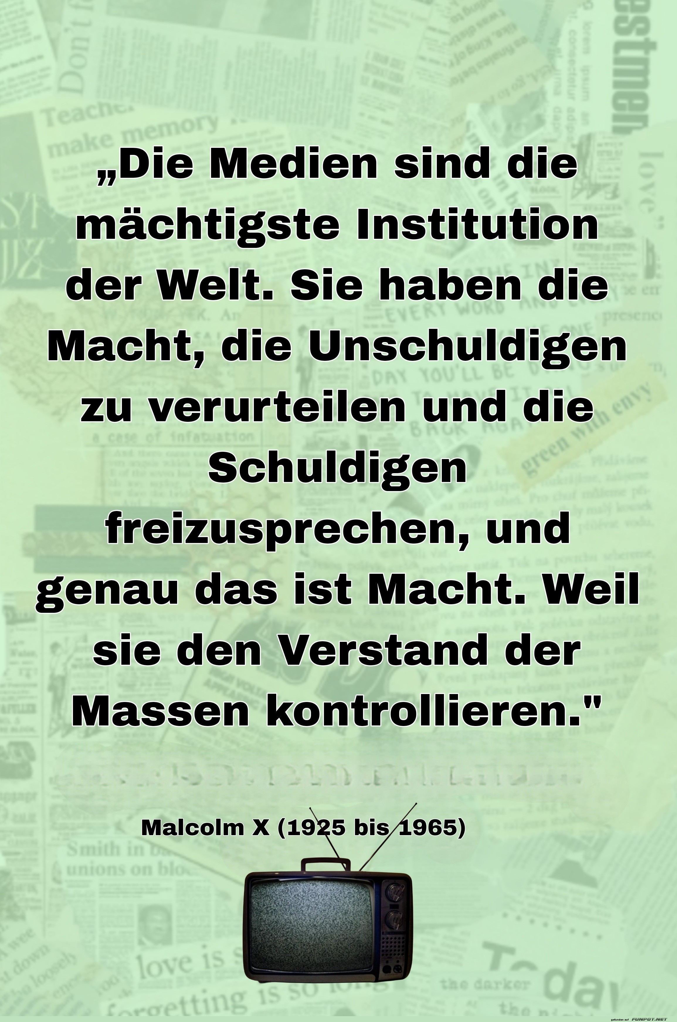 die medien sind die mächtigste institution