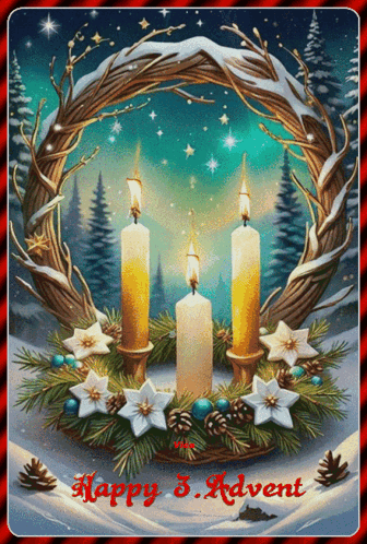 Happy 3 Advent Happy 3 Advent