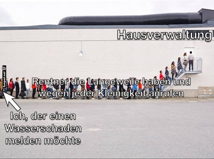 Warteschlange Deluxe: Hausverwaltungshumor