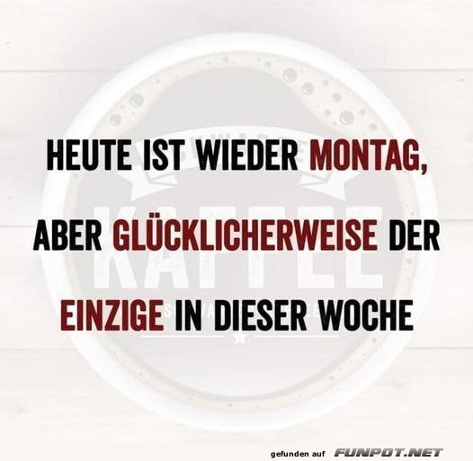 Montagsblues mit einer Prise Humor