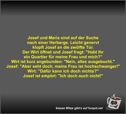 Josef und Maria sind auf der Suche nach einer Herberge