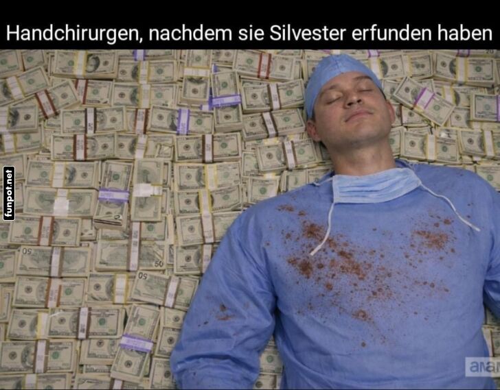 Reicher als ein Handchirurg zu Silvester Reicher als ein Handchirurg zu Silvester