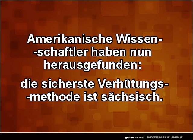 Super Verhütungsmethode