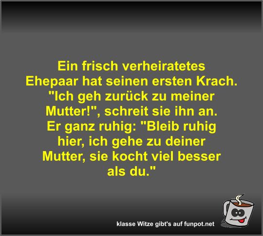 Ein frisch verheiratetes Ehepaar hat seinen ersten Krach