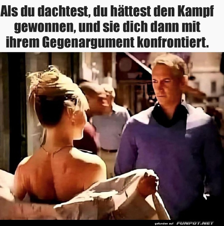 Wenn das Gegenargument zuschl�gt!