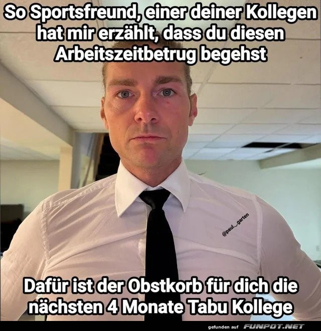 Obstkorb-Entzug wegen Zeitbetrug!