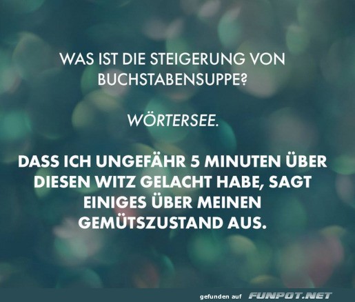 Wörtersee: Neue Dimension der Buchstabensuppe