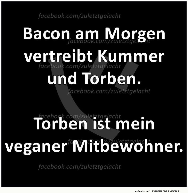 Fr�hst�ck mit Humor: Bacon und Torben