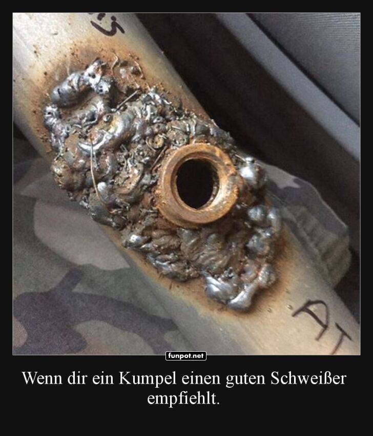 Schwei�kunst auf Abruf