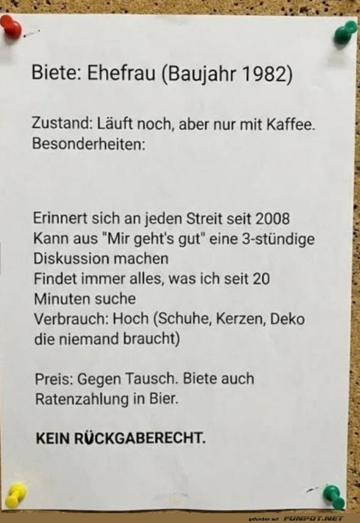 Biete Ehefrau: R�ckgabe ausgeschlossen!
