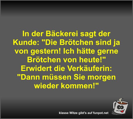 In der Bäckerei sagt der Kunde